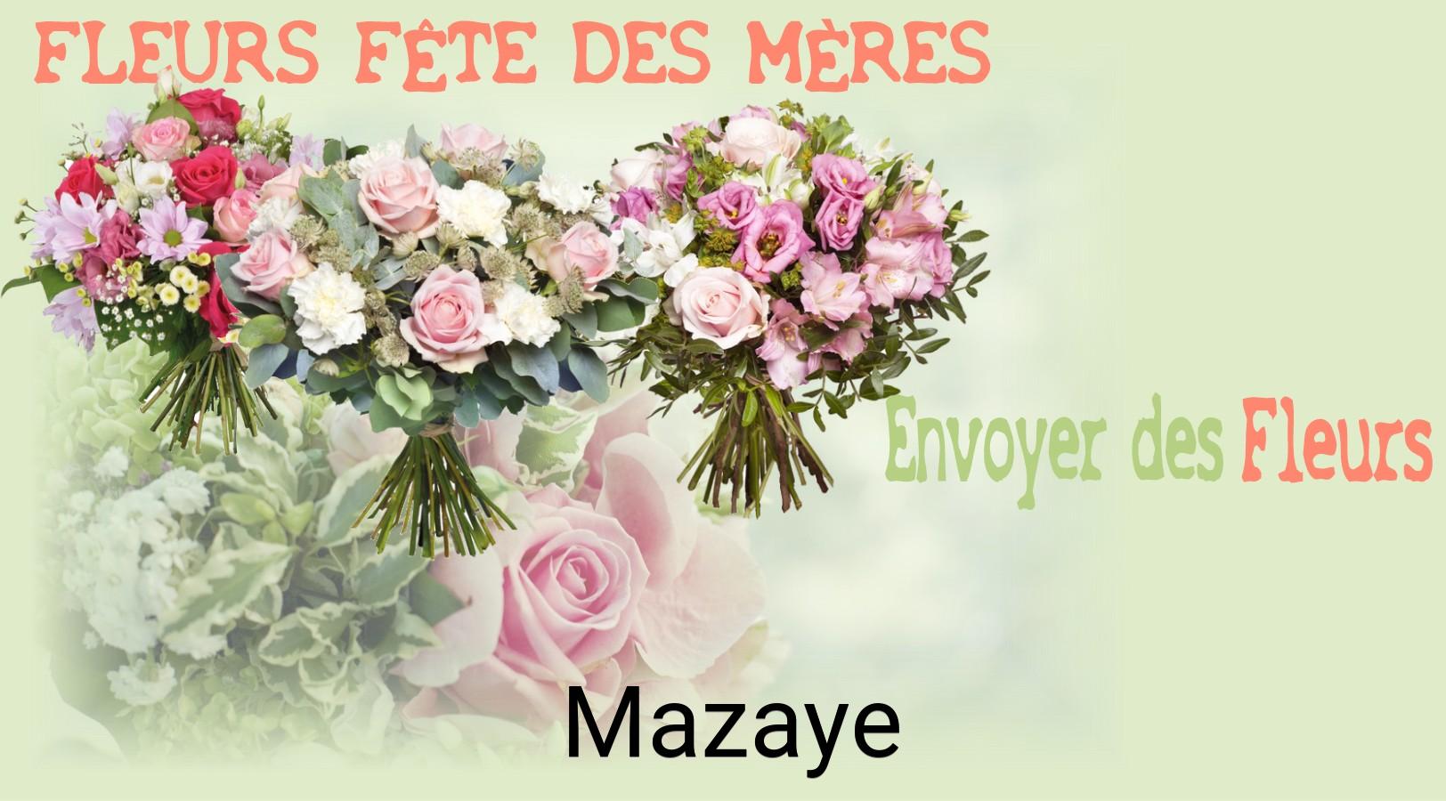 Bouquet de Fête des Mères livré à Mazaye